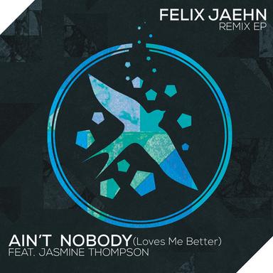 Ain't Nobody (Loves Me Better) - The Rooftop Boys Remix / Extended Mix