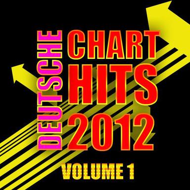 Deutsche Chart Hits 2012, Vol. 1