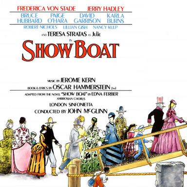 Kern: Show Boat, Act 2: "Ol' Man River"