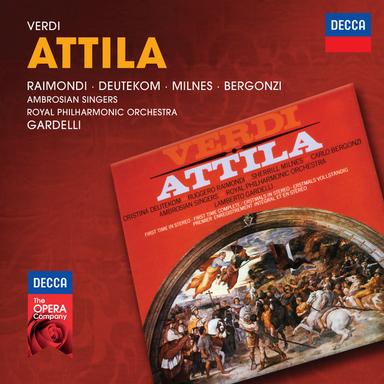 Attila / Act 1: "Mentre gonfiarsi l'anima"