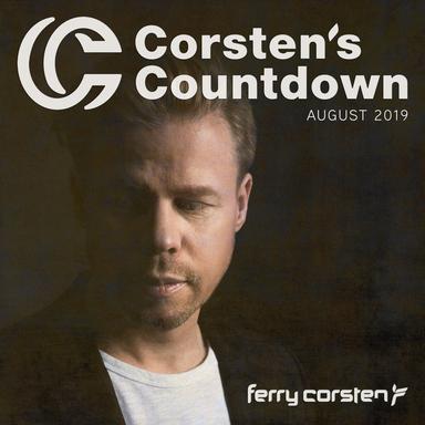 Ferry Corsten presents Corsten's Countdown August 2019