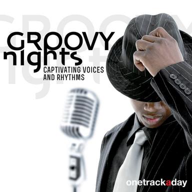 Groovy Nights (Captivating Voices and Rhythms)