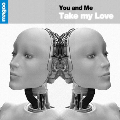 Take My Love - Club Mix