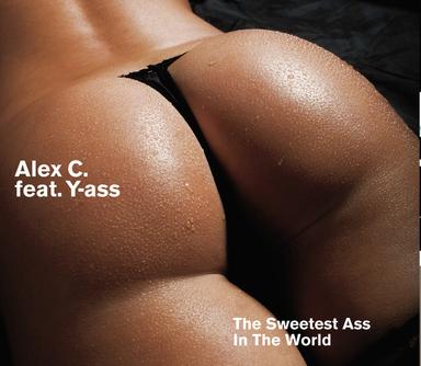 The Sweetest Ass In The World - Single Version