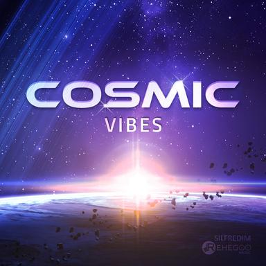 Cosmic Vibes