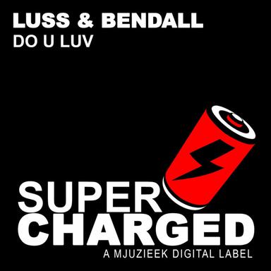 Do U Luv - Original Mix