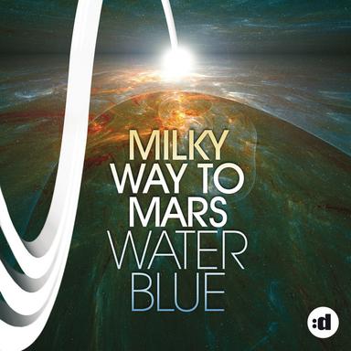 Milky Way To Mars - Radio Edit