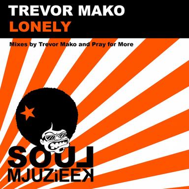Lonely - Pray For More's In Love With Mjuzieek Remix