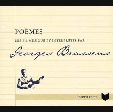 Poemes Mis En Musique Et Interpretes Par Georges Brassens