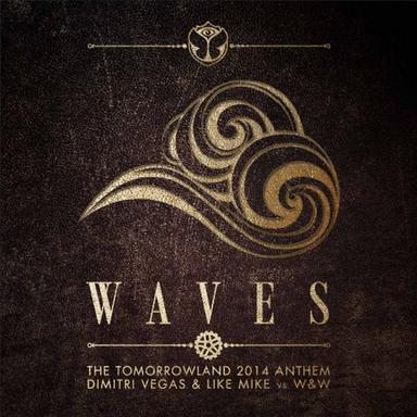 Waves - The Tomorrowland 2014 Anthem