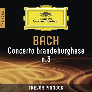 Brandenburg Concerto No. 3 in G Major, BWV 1048: III. Allegro