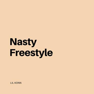 Nasty Freestyle
