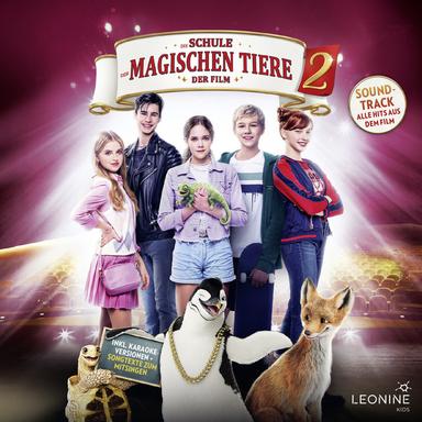 Die Schule der magischen Tiere 2 - Soundtrack zum Film