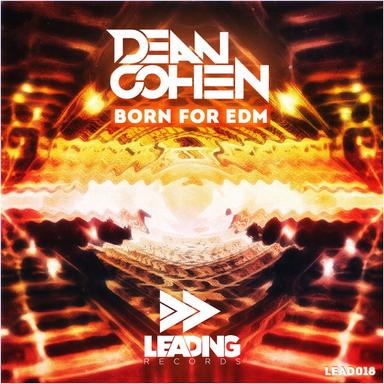 Born For EDM - Original Mix