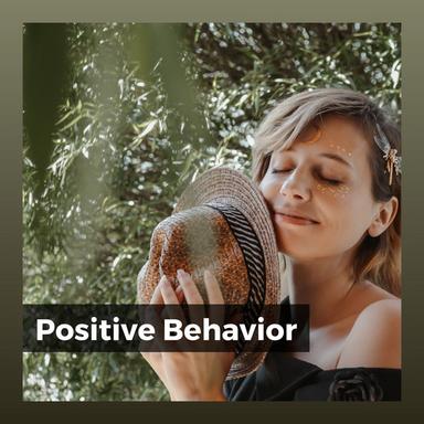 Positive Behavior