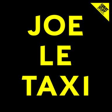 Joe le taxi - Original Mix