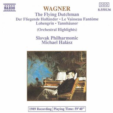 Wagner, R.: Orchestral Highlights From Operas