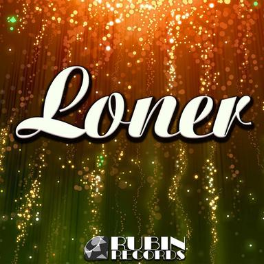 Loner - Original Mix