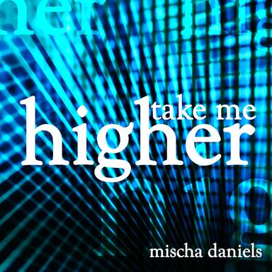 Take Me Higher - Radio Edit