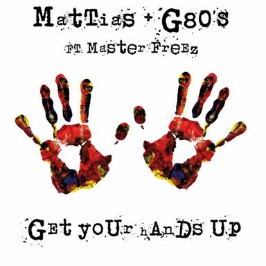 Get Your Hands Up - Original Mix