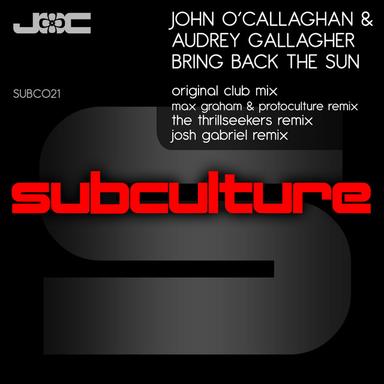 Bring Back The Sun - Max Graham and Protoculture Remix