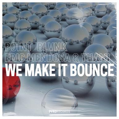 We Make It Bounce - Radio Edit