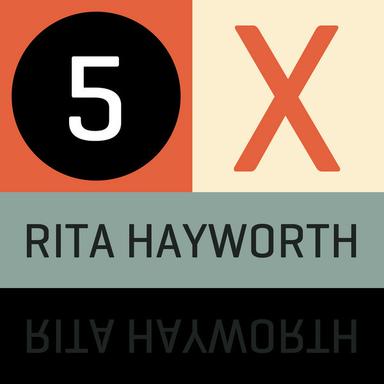 5 X Rita Hayworth - EP