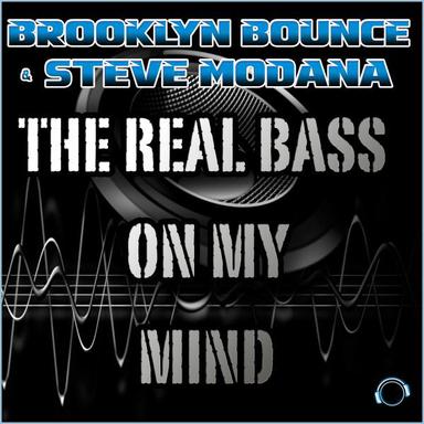 The Real Bass on My Mind - Short Mix
