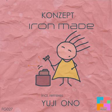 Iron Made - Original Mix