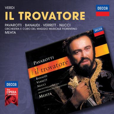 Il Trovatore / Act 3: "Ah sì ben mio"