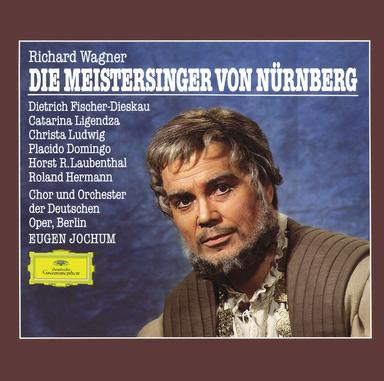 Wagner: Die Meistersinger von Nürnberg
