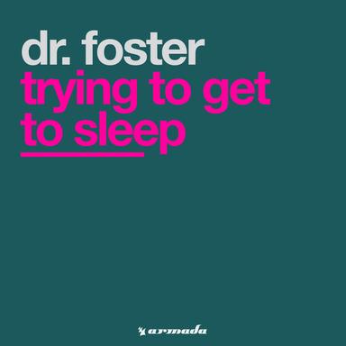 Trying To Get To Sleep - Techno Mix