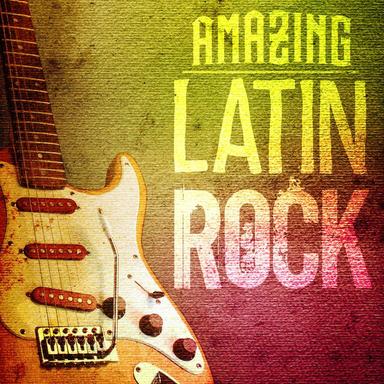 Amazing Latin Rock