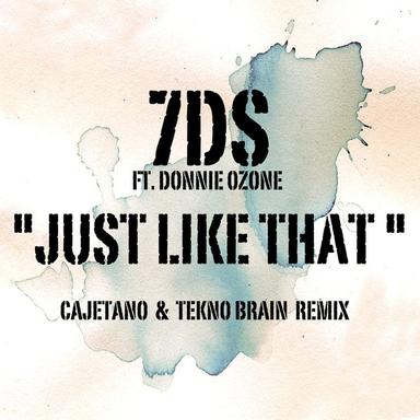 Just Like That - Cajetano Remix