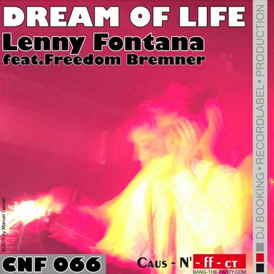 Dream Of Life - Big World & Denis the Menace Club Mix