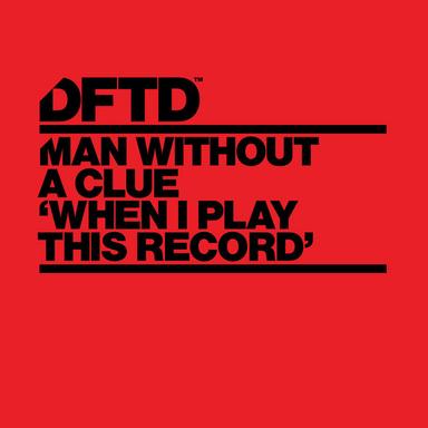 When I Play This Record - Original Mix