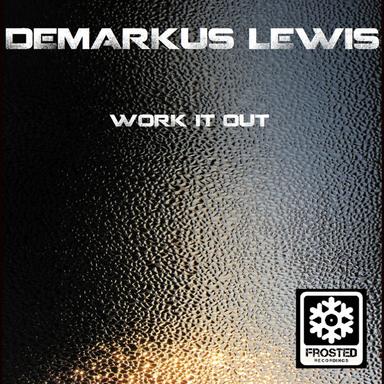 Work It Out - Original Mix