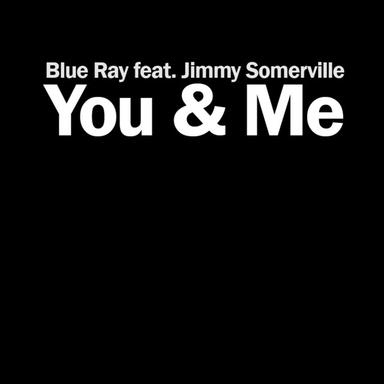 You & Me - Radio Edit