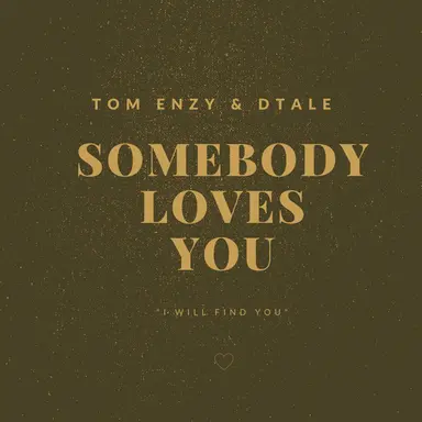 Somebody Loves You - Radio Edit
