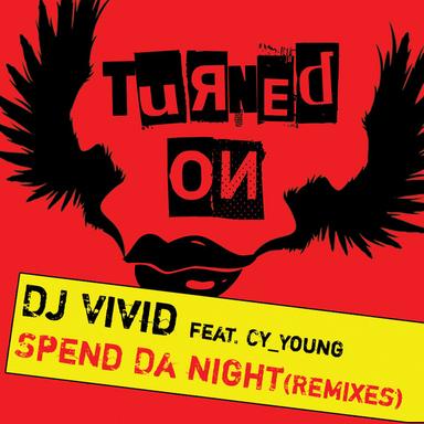 Spend Da Night - Oddity Remix