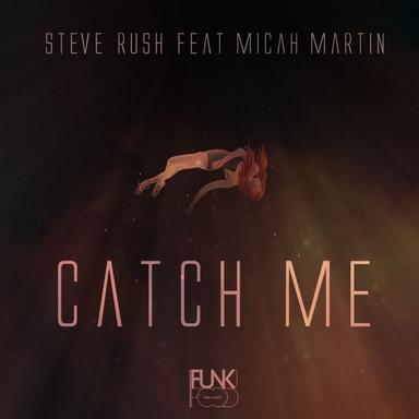Catch Me - Radio Edit