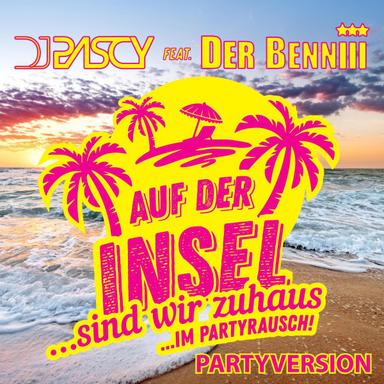 Auf der Insel (Sind wir zuhaus...im Partyrausch) - Partyversion