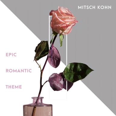 Epic Romantic Theme