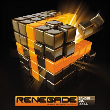 Renegade (The Official Trance Energy Anthem 2010)