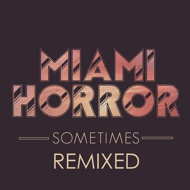Sometimes - Hook N Sling Remix