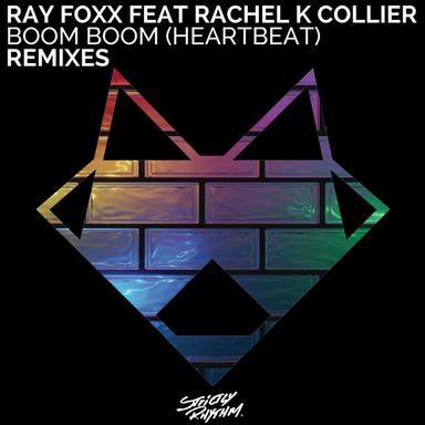 Boom Boom (Heartbeat) - Ray Foxx Digs Deep Mix