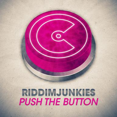 Push The Button - Subcquence Remix