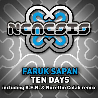 Ten Days - Faruk's Think One More Time Mix