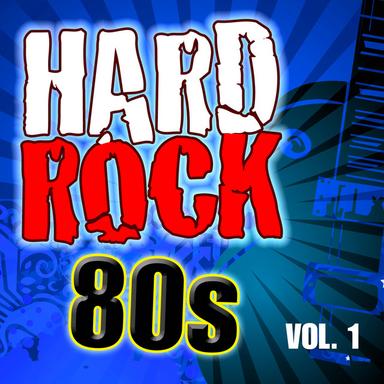 Hard Rock 80s Vol.1