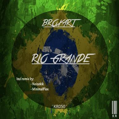 Rio Grande - Noizekik Remix